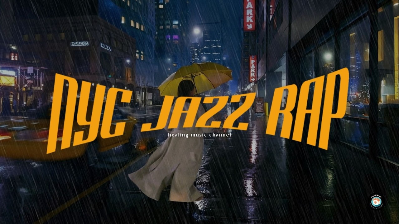 NYC JAZZ HIPHOP | 90s SOUL BOOM BAP | Walk / background / work / relax / study | Heavy rain