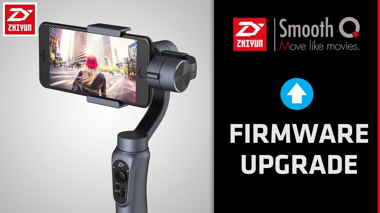 How to Upgrade Firmware Zhiyun Smooth Q