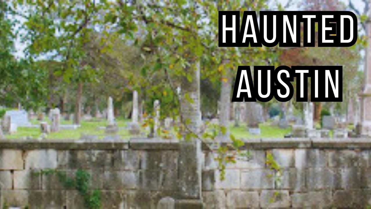 Top 10 CREEPY haunted places in Austin, Texas