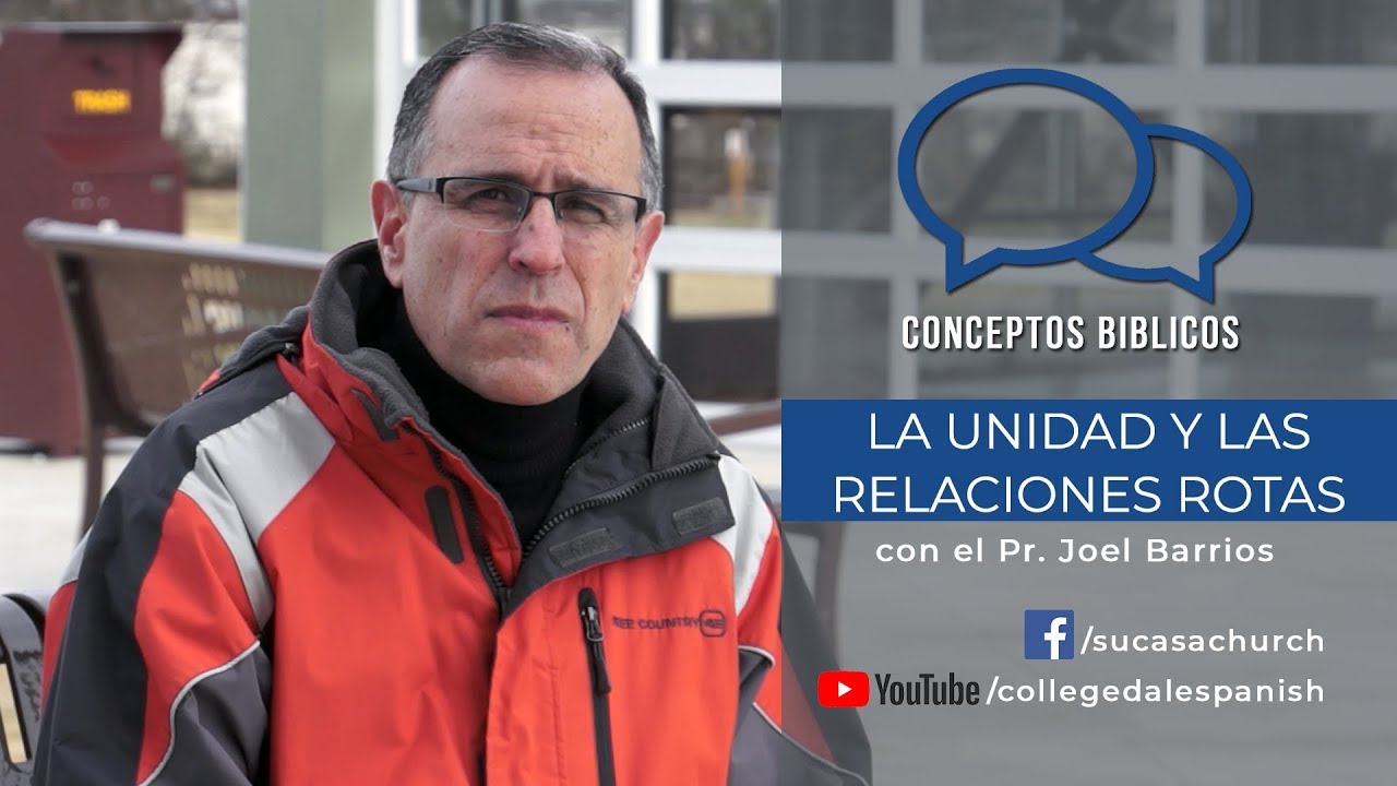 Escuela Sabática 2018 Lección 10: La unidad y las relaciones rotas - Pr. Joel Barrios