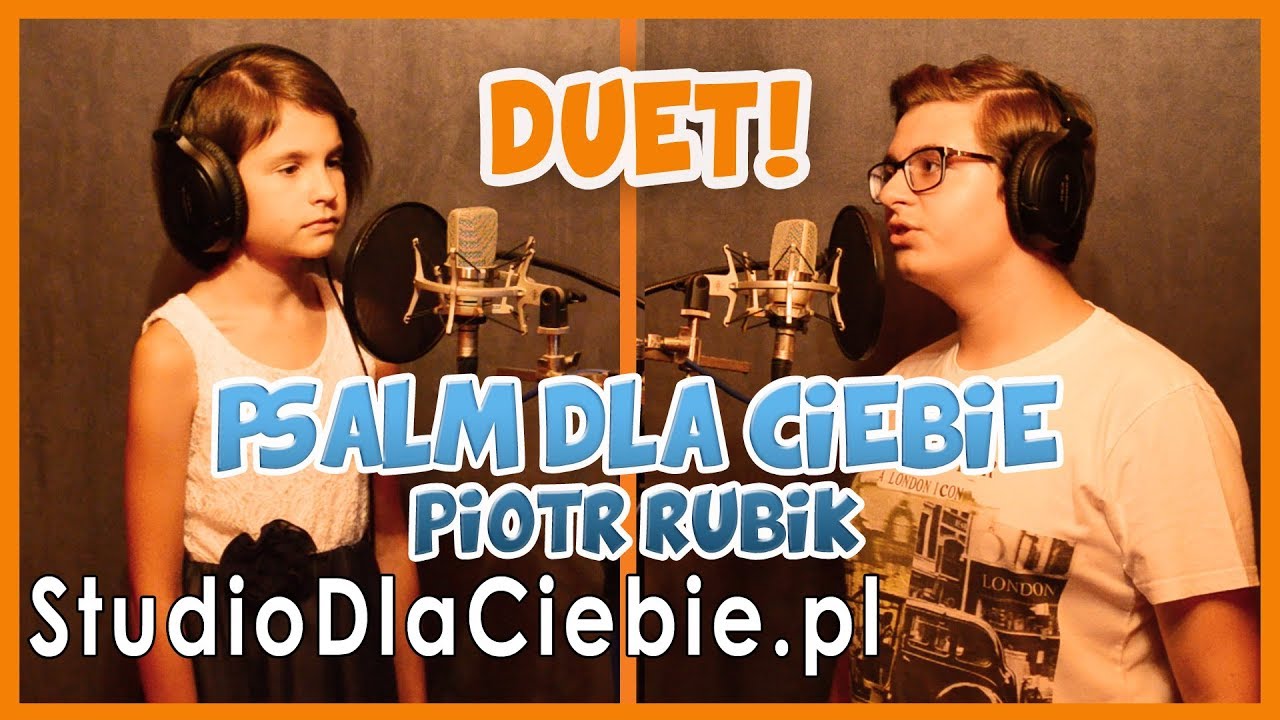 Psalm dla Ciebie - Piotr Rubik (cover by Magdalena Maciołek & Szymon Dąbrówka) #1223