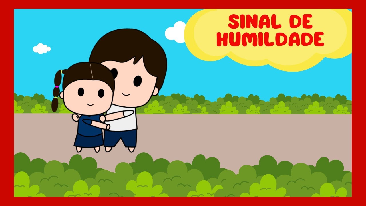 SINAL DE HUMILDADE
