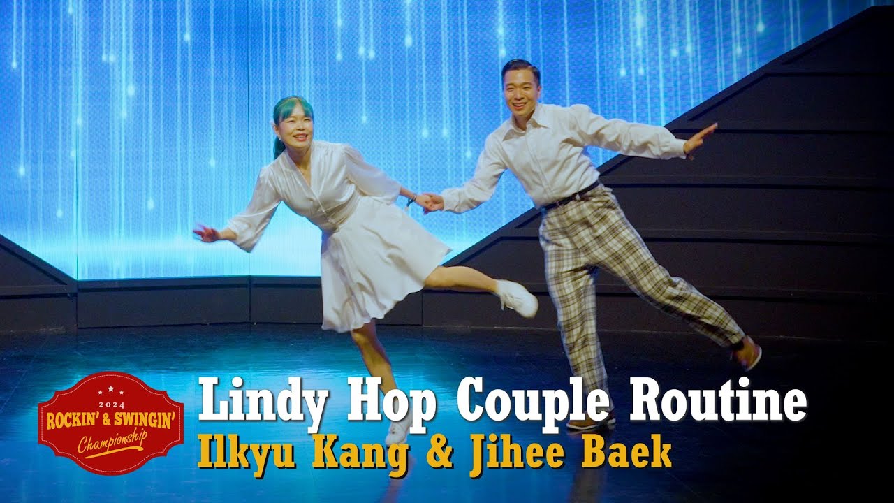 [RSF 2024]Championship Lindy Hop Couple Routine : 뀨 & 지히 (Ilkyu Kang & Jihee Baek) 1st place