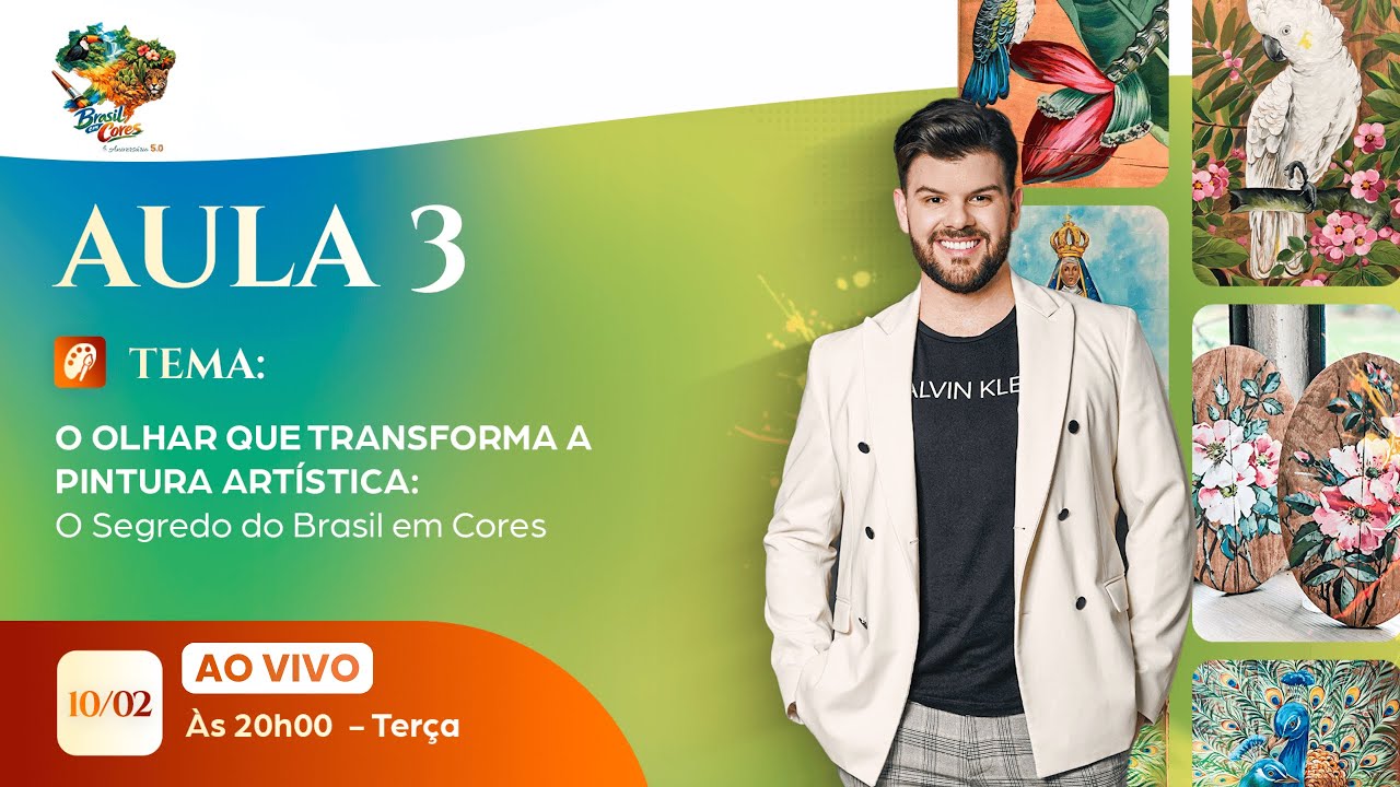O OLHAR QUE TRANSFORMA A PINTURA ARTÍSTICA:• Segredo do Brasil em Cores 10/02 ÀS 20H