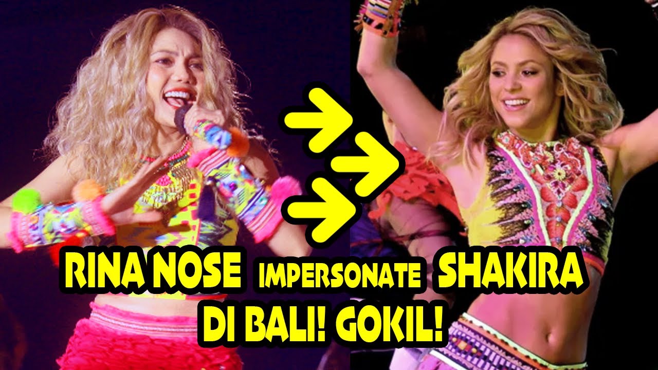 GOKIL! RINA NOSE impersonates SHAKIRA di BALI! part 1