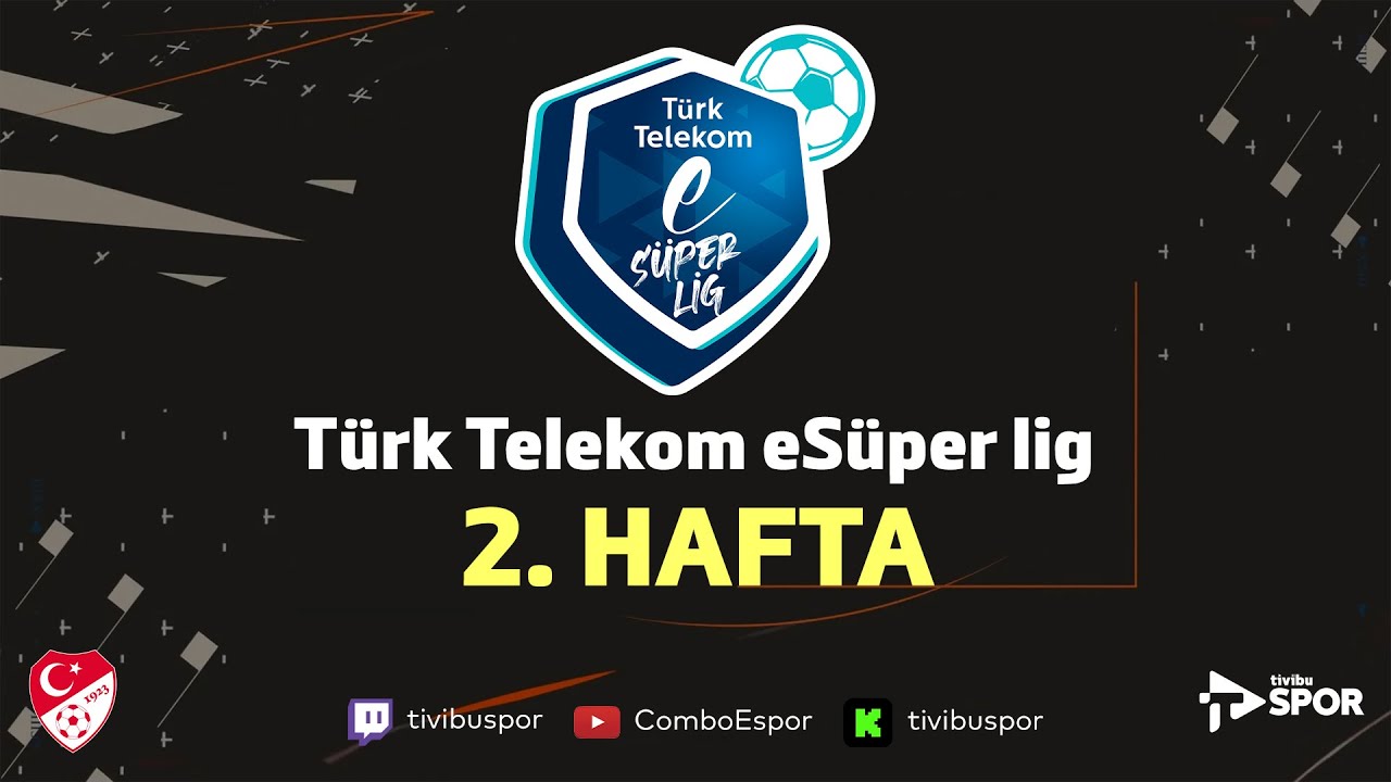 Türk Telekom eSüper Lig | 2. Hafta