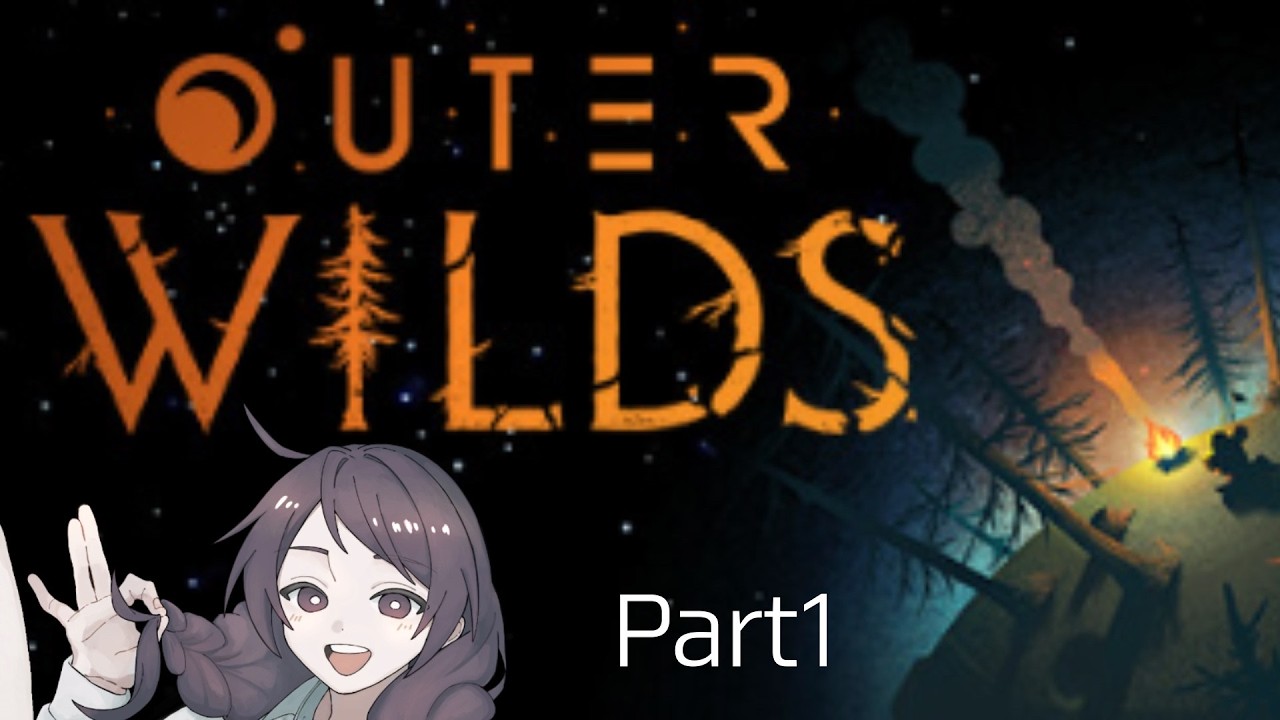 【Outer Wilds】なんか22分を繰り返すらしい【楠菖】Part1