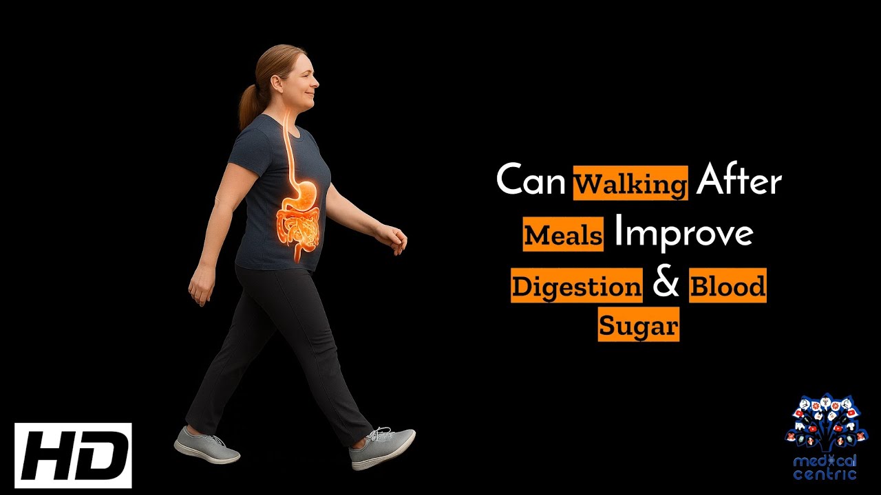 Can Walking After Meals Improve Digestion & Blood Sugar? Here&rsquo;s What You Should Know