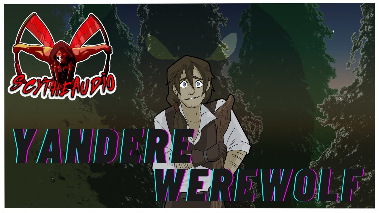[Werewolf Listener] Saved by a Yandere Werewolf [Reverse Yandere] [M4A] [British Male Voice][Collab]
