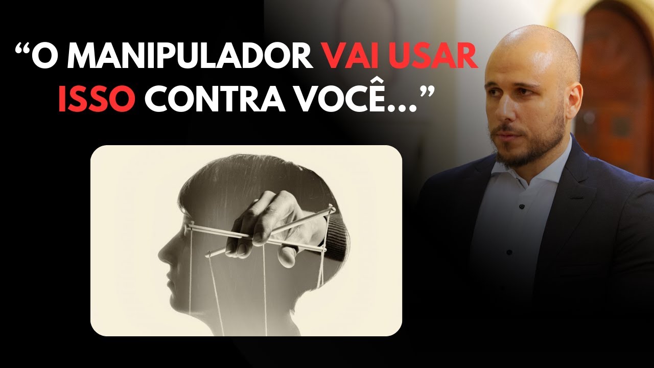 Essa FRAQUEZA Sua é que o MANIPULADOR Vai Usar CONTRA Você [CUIDADO]
