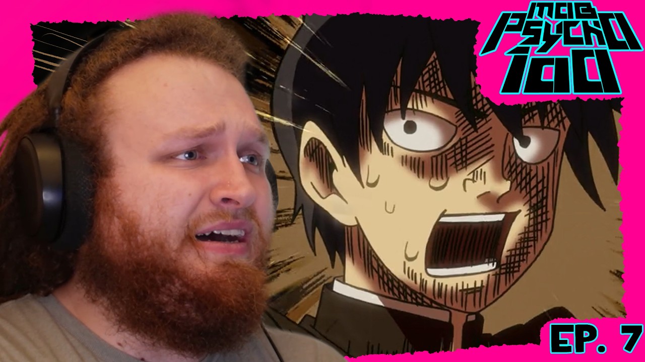 DO NOT FALTER!! | Mob Psycho 100 Reaction - Ep 7