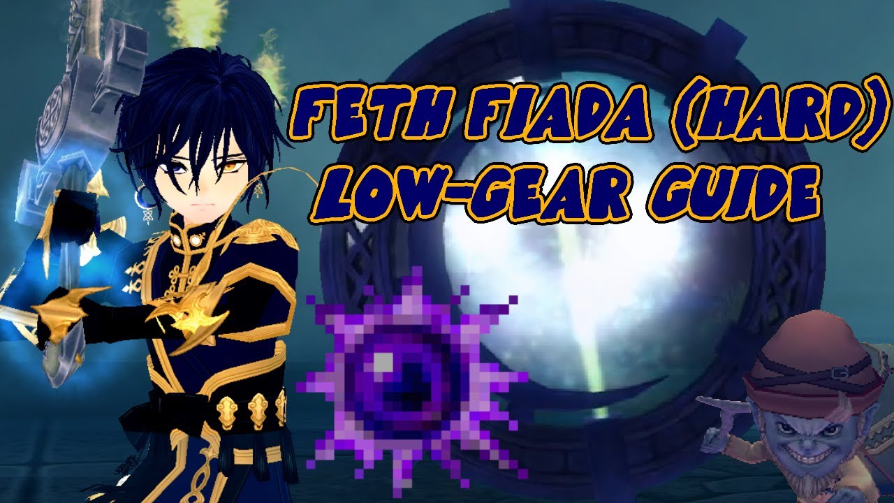 Feth Fiada (Hard) Low-Gear Guide!