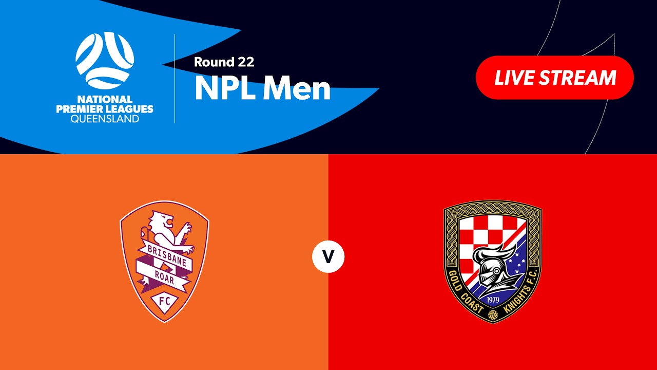 NPL Men Round 22 - Brisbane Roar B vs. Gold Coast Knights