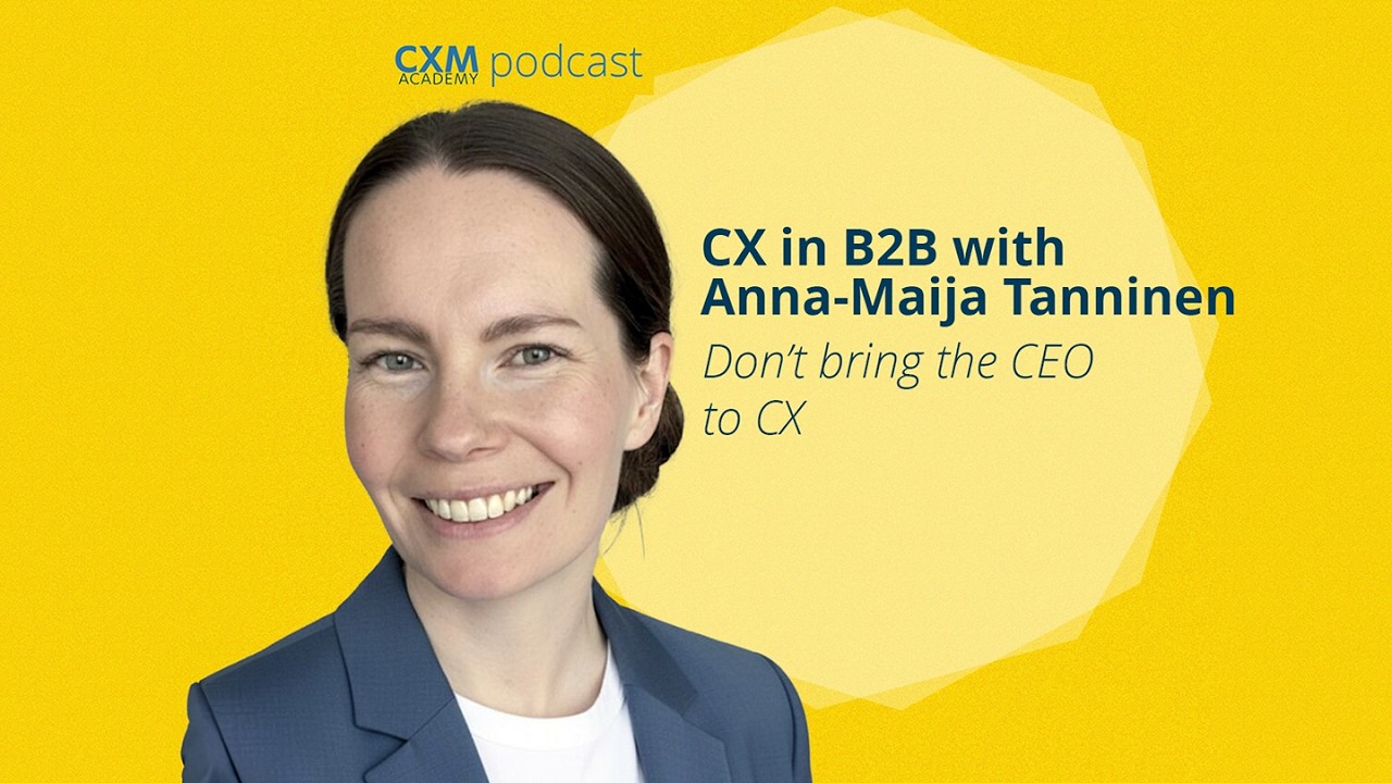 Table Stakes - Don't bring the CEO to CX - with Anna-Maija Tanninen