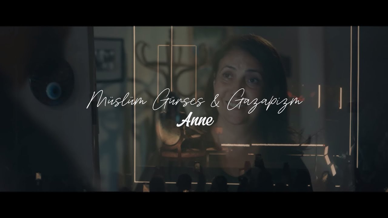 Gazapizm & Müslüm Gürses - Anne (Music Video)