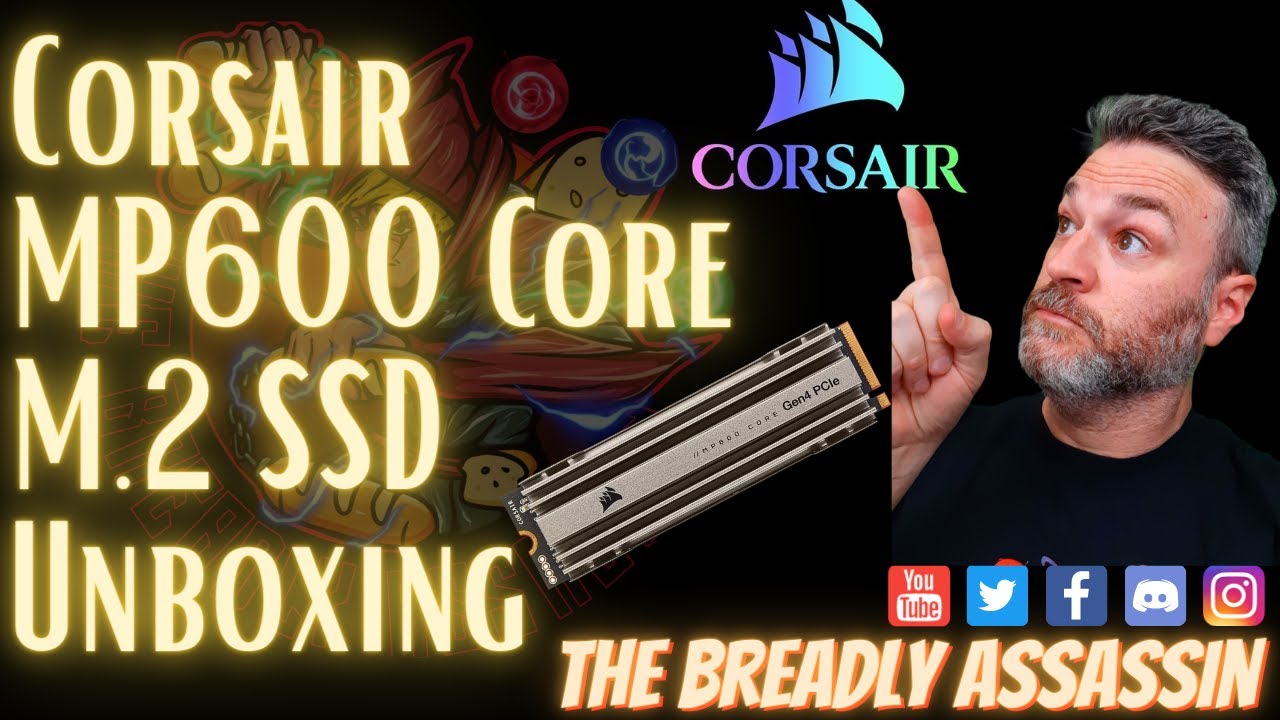 Corsair MP600 Core M.2 SSD Unboxing