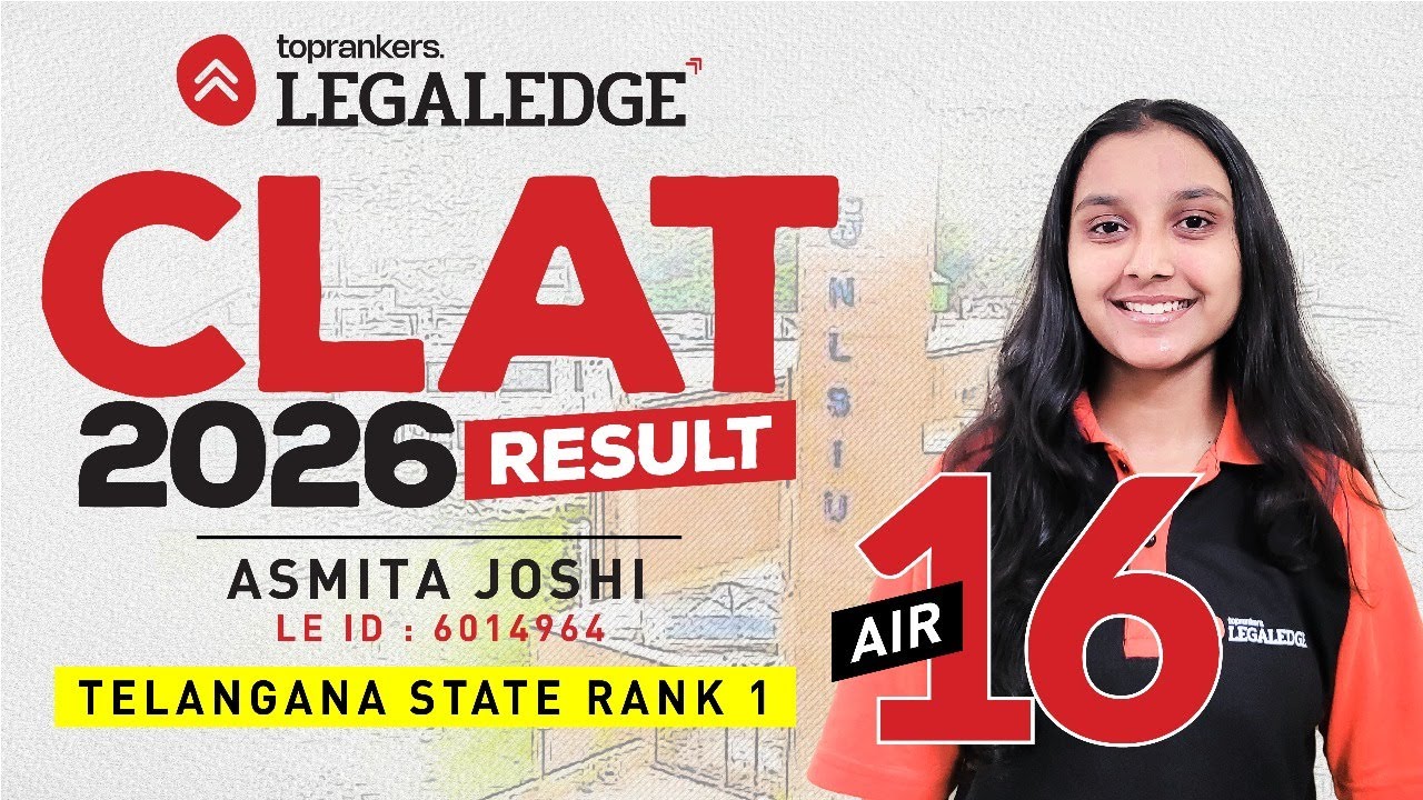 CLAT 2026 Results | AIR 16 Asmita Joshi's Success story | LegalEdge