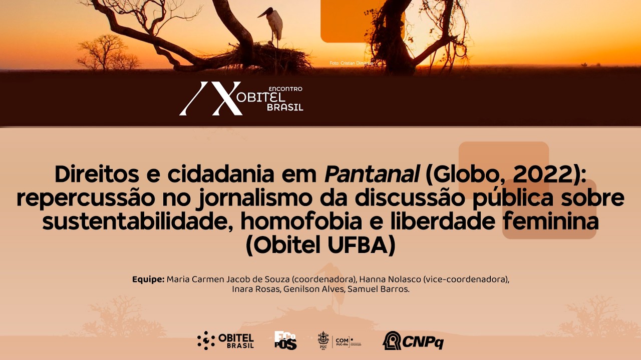 DIREITOS E CIDADANIA EM PANTANAL: REPERCUSSÃO NO JORNALISMO | OBITEL UFBA