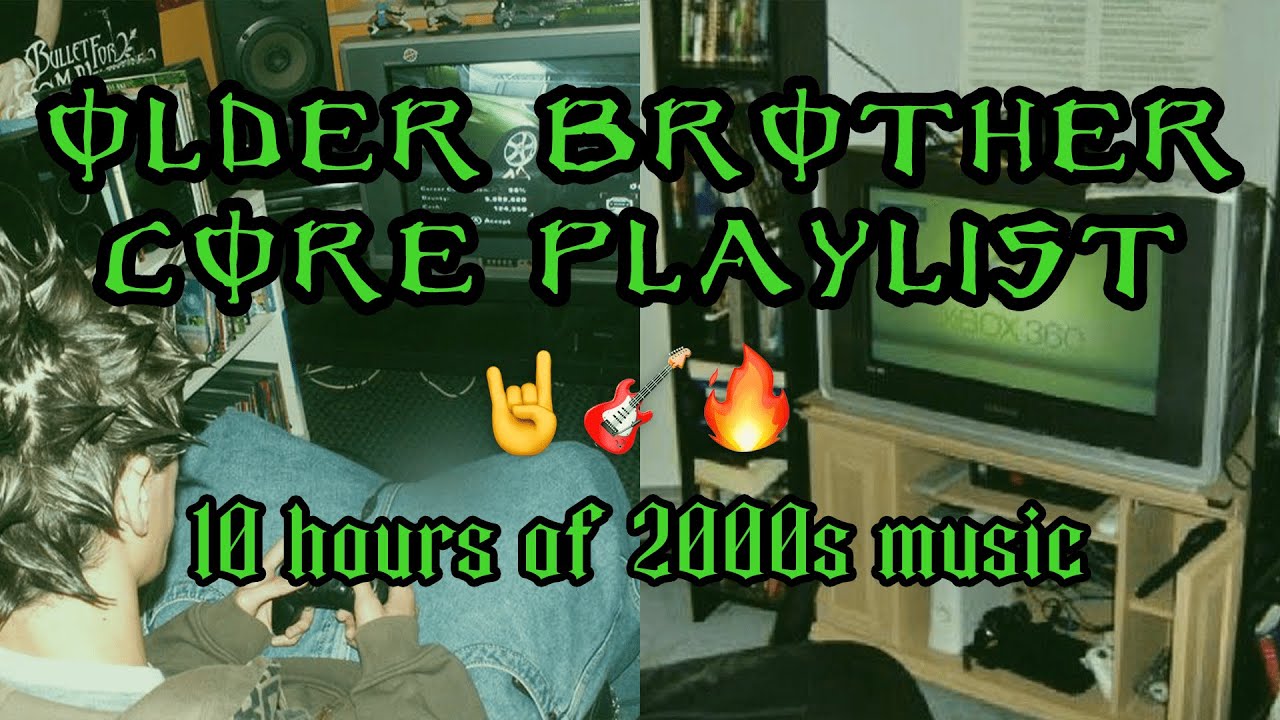 2000s Older Brother Core Playlist 🤘🎸 10 Hours 🔥 Background music to chill / game / work / study