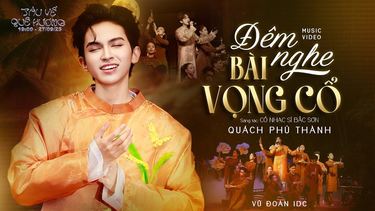 Quach Phu Thanh sings &ldquo;Vong Co at Night&rdquo; live 🎤