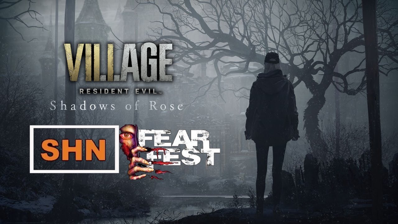 Resident Evil Village Shadows of Rose  👻 SHN FearFest  Livestream 👻 Gameplay No Commentary
