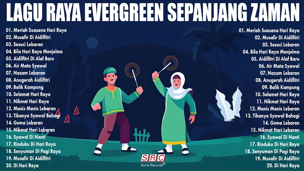 koleksi lagu raya nostalgia terbaik - koleksi lagu raya terbaik