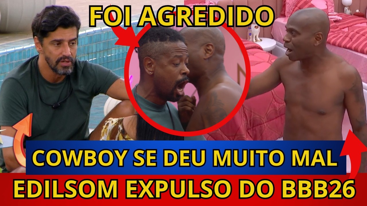 🔴BBB26: EXPULSÃO, Edilson AGRIDE Leandro NESTA MADRUGADA, Couboy FAZ PIOR ESCOLHA E SE DA MUITO FAL