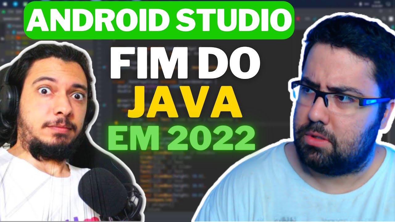 🔴FIM DO JAVA NO ANDROID STUDIO! ft. Tiago Aguiar (Reagindo)