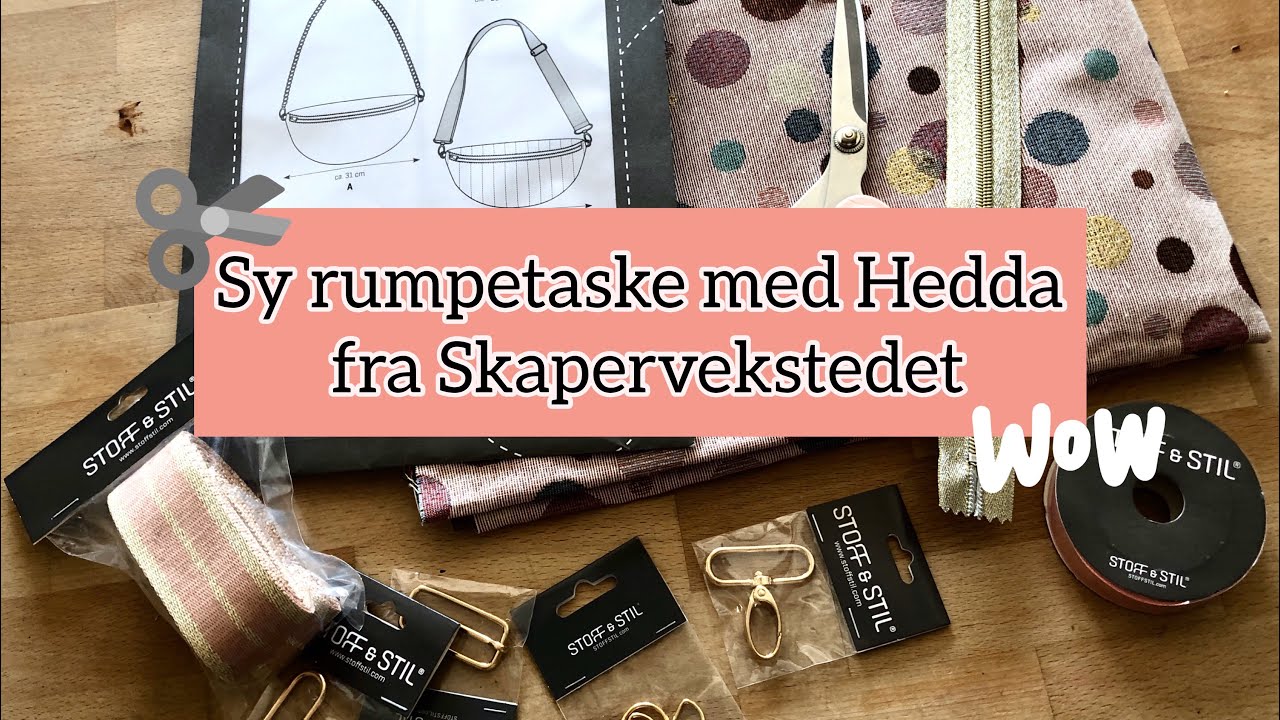 Sy rumpetaske med Hedda fra Skaperverkstedet