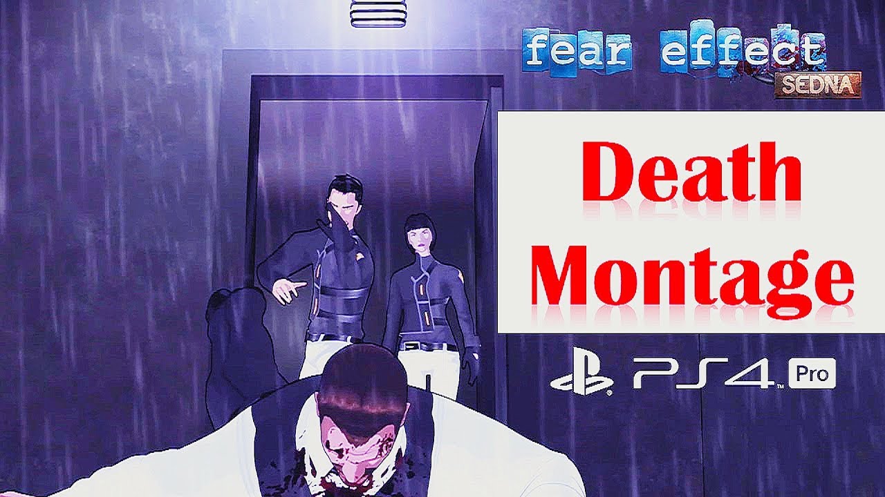 Fear Effect: Sedna - All Deaths Montage