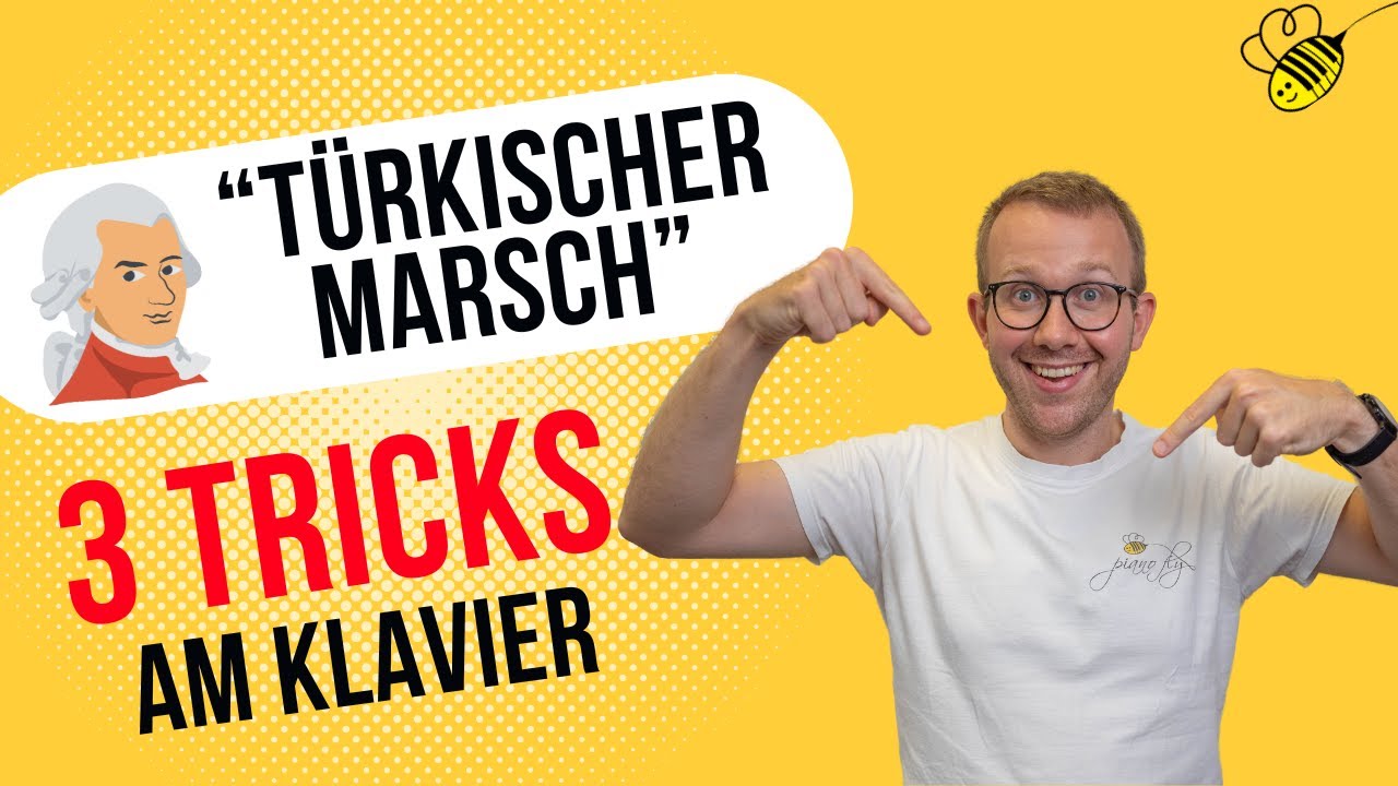 Rondo alla Turca (Türkischer Marsch) - Mozart - 3 Tricks am Klavier