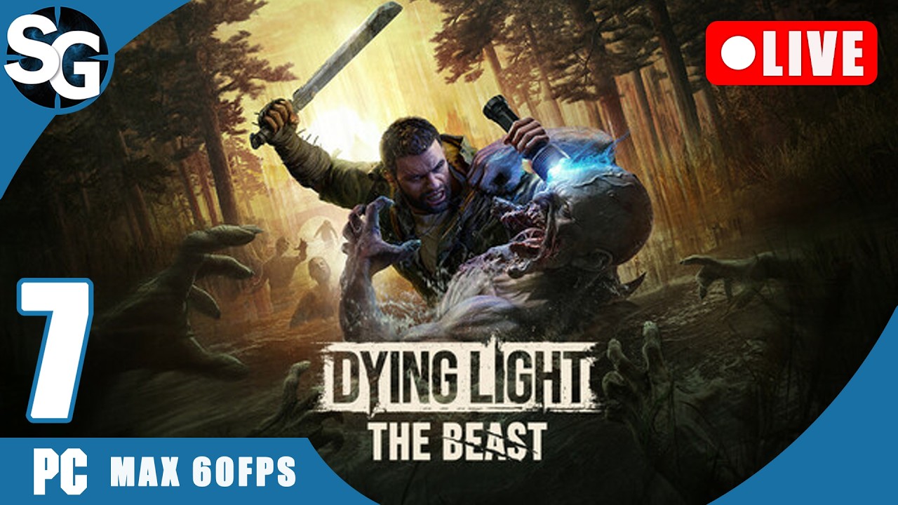 🔴 LIVE | Dying Light: The Beast Co-Op Walkthrough Gameplay | Session 7