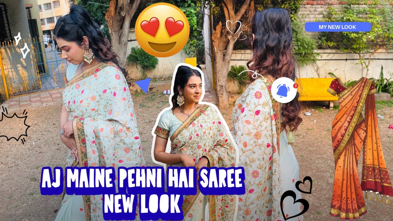Aj Maine pehni hai saree 😍 new look __ sab ko bhot achhi lagi look 