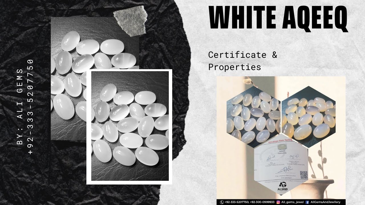 White AQEEQ (Very Unique & Rare) Certifications & Properties by ALI GEMS +92-333-5207750