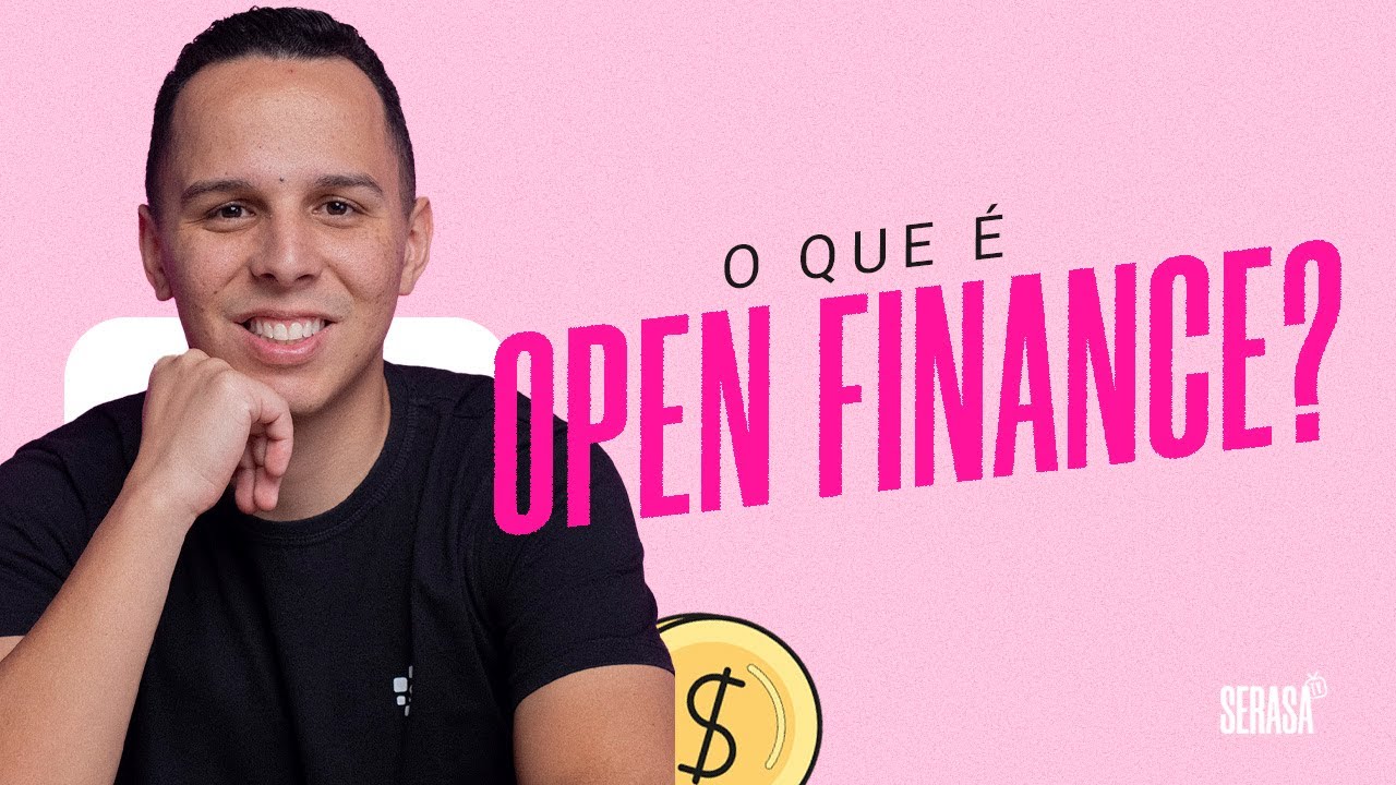 O que é OPEN FINANCE e como COMPARTILHAR seus dados com SEGURANÇA - Serasa Ensina