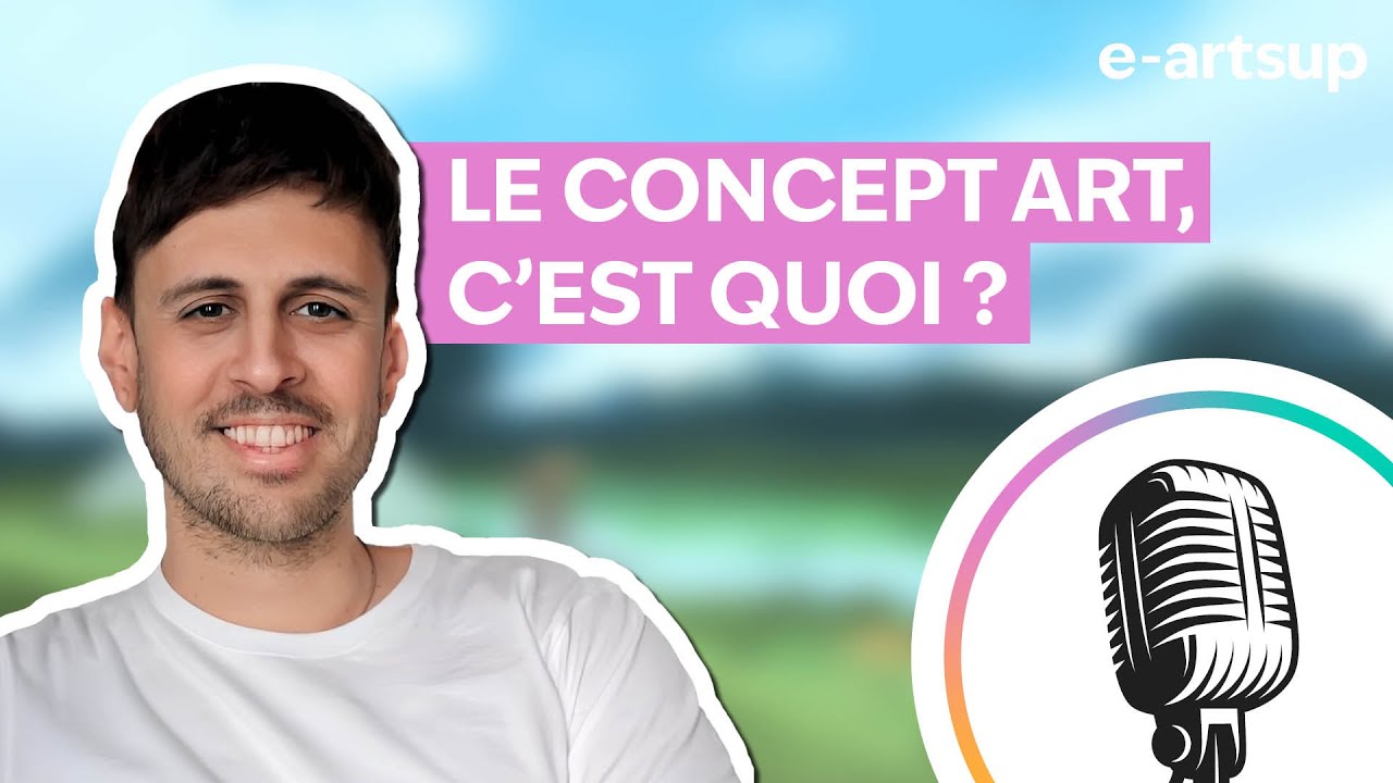 🎨 Le Concept Art, c'est quoi ? | e-artsup