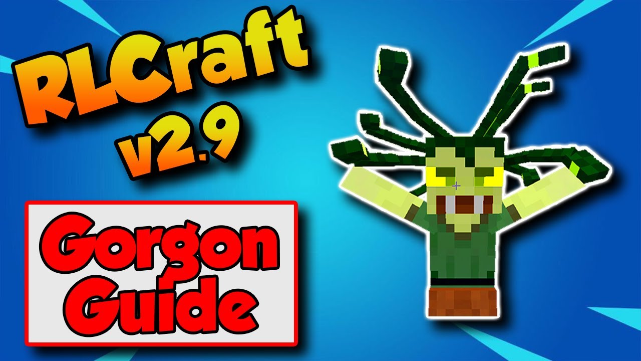 RLCraft 2.9.1 How To Kill A Gorgon 🐍