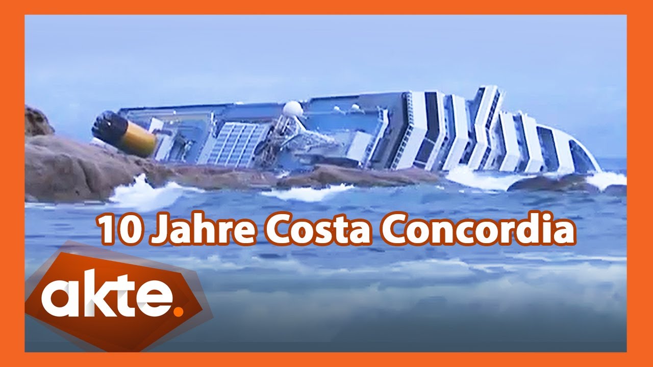 32 Tote nach tragischem Schiffsunglück: 10 Jahre Costa Concordia | Akte | SAT.1