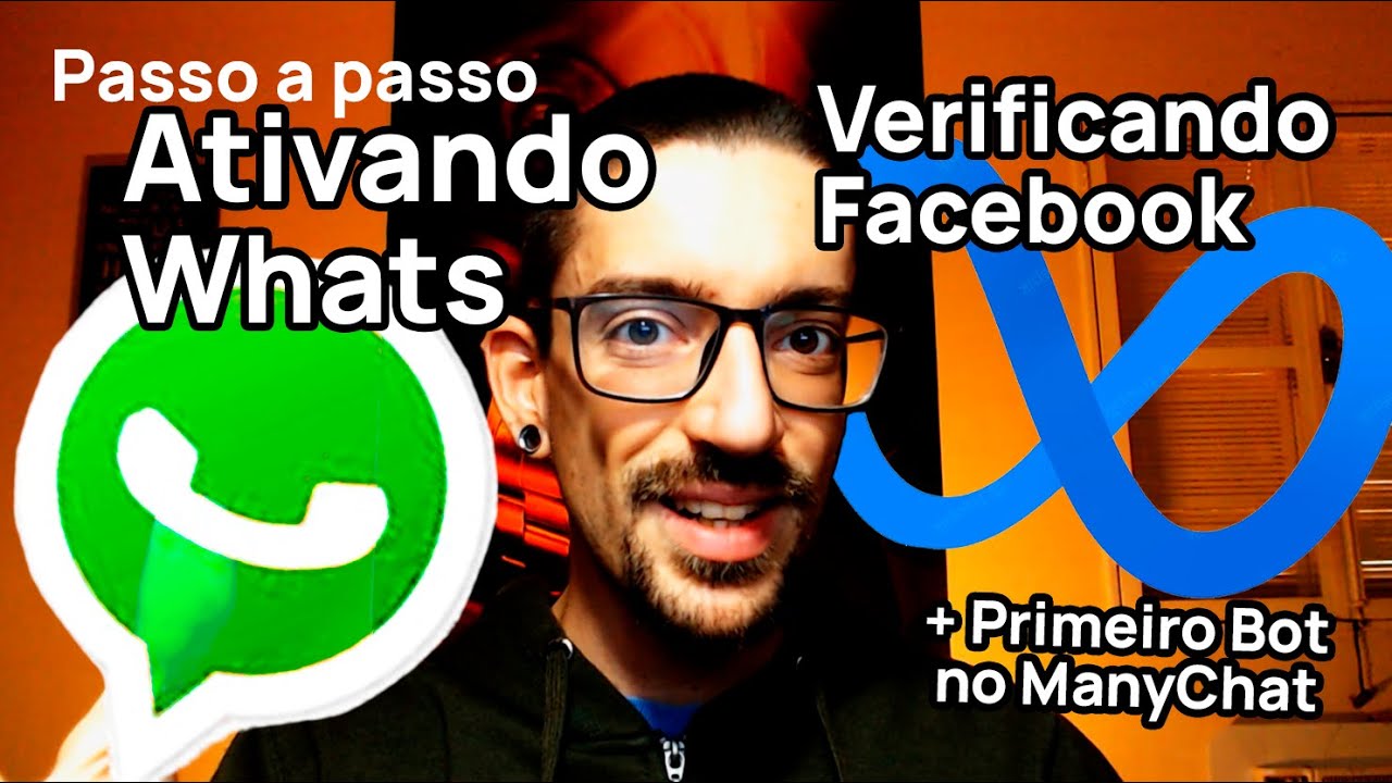 Tutorial verificação do Facebook Business para ativação do WhatsApp com ManyChat e primeiro chatbot
