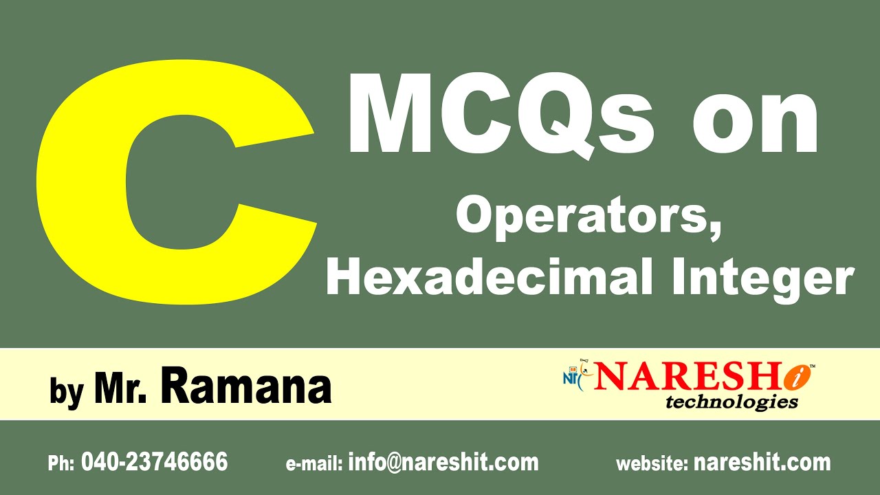 Operators, Hexadecimal Integer | C MCQs and Answers with Explanation
