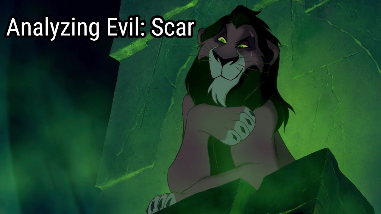 Analyzing Evil: Scar From The Lion King