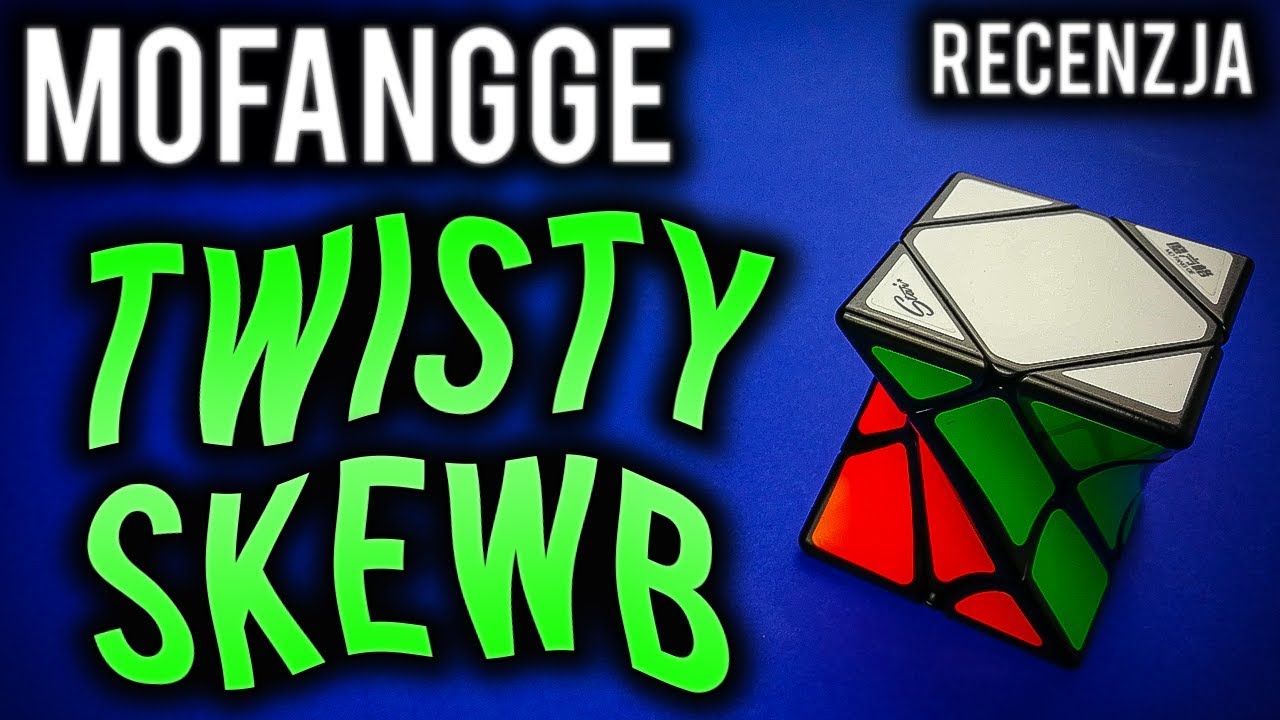 Krzywy jak dom w Sopocie - MoFangGe Twisty Skewb | Recenzja