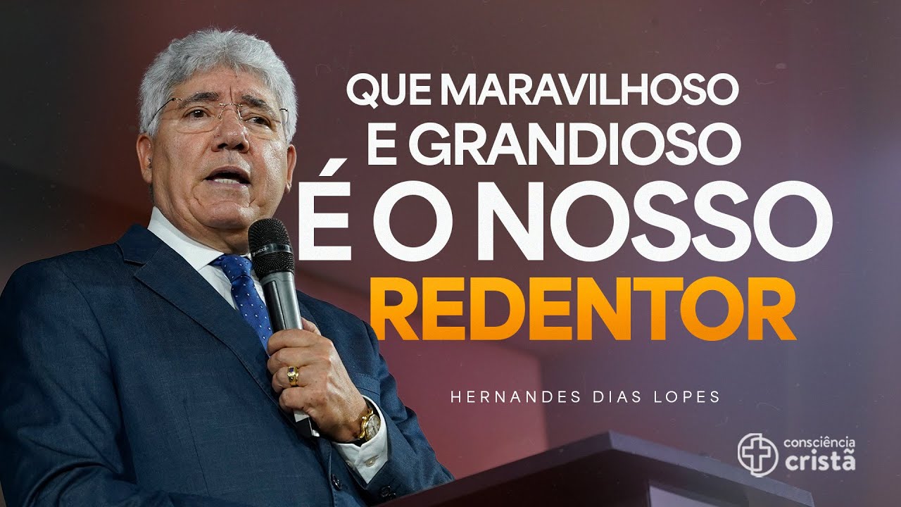 Pai da eternidade - Planária da CC2025 com Hernandes Dias Lopes