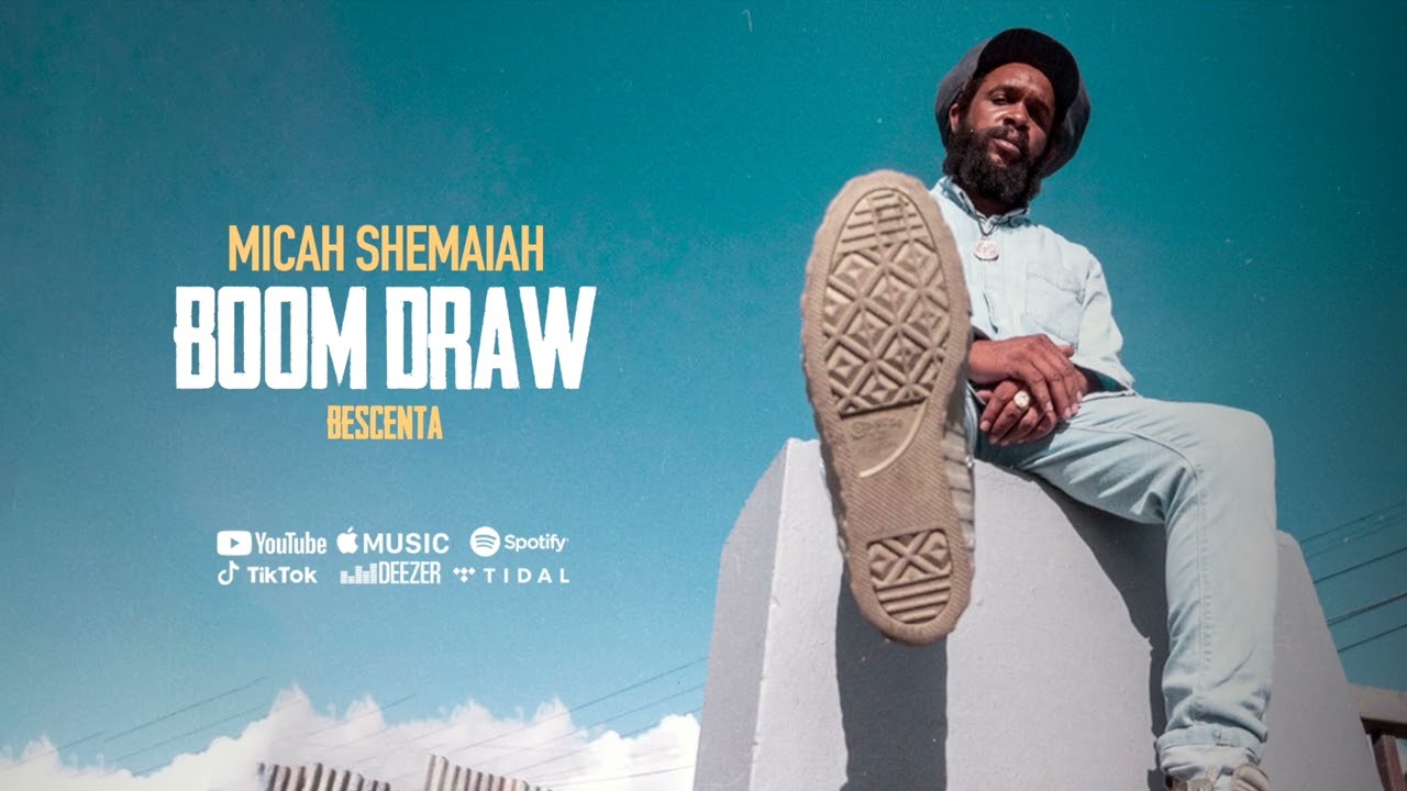 Micah Shemaiah & Bescenta - Boom Draw (Official Audio)