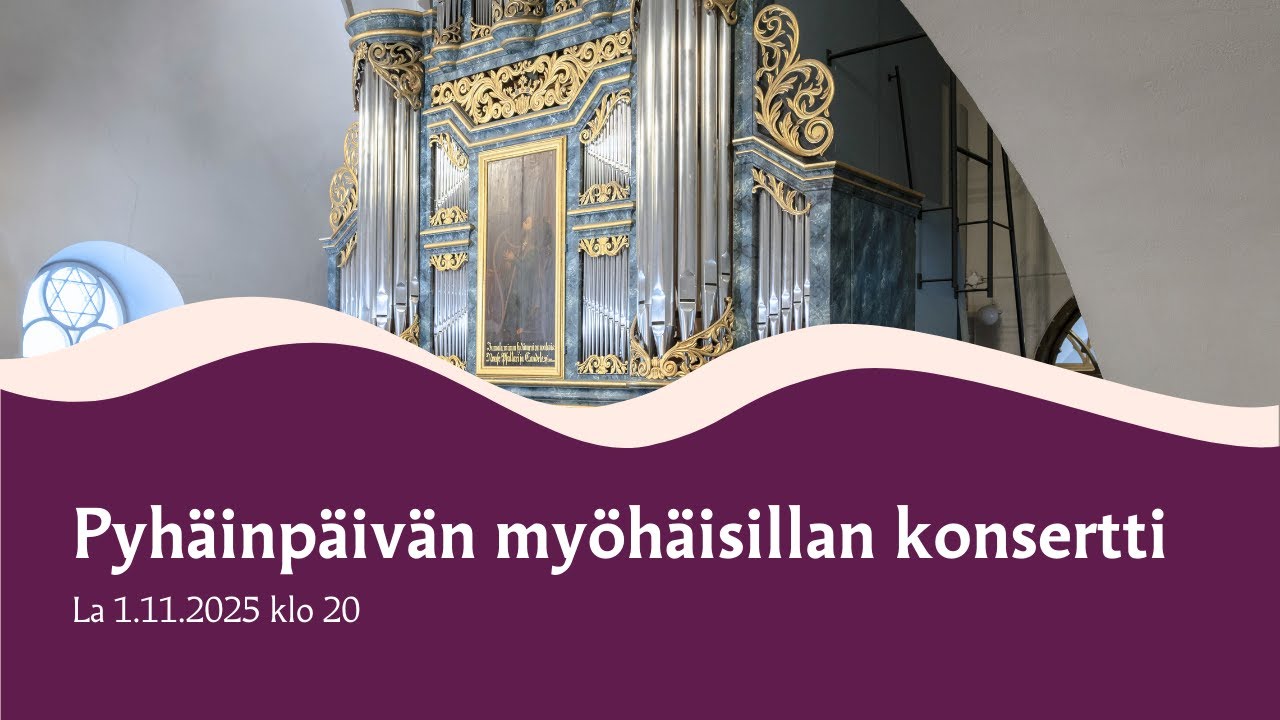 Pyhäinpäivän myöhäisillan konsertti