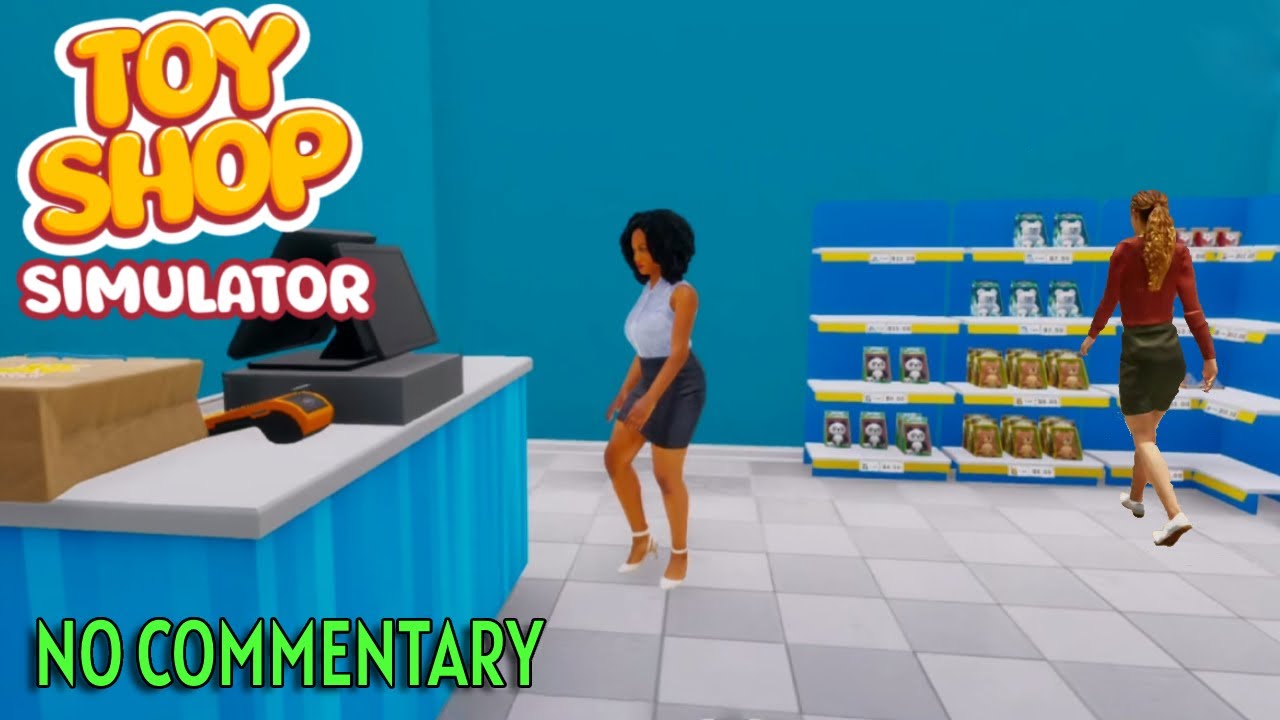 Toy Shop Simulator No Commentary Gameplay