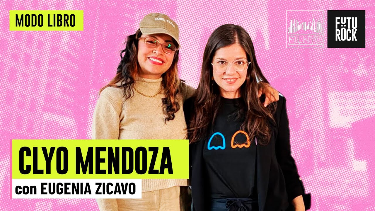 CLYO MENDOZA con EUGENIA ZICAVO | en MODO LIBRO