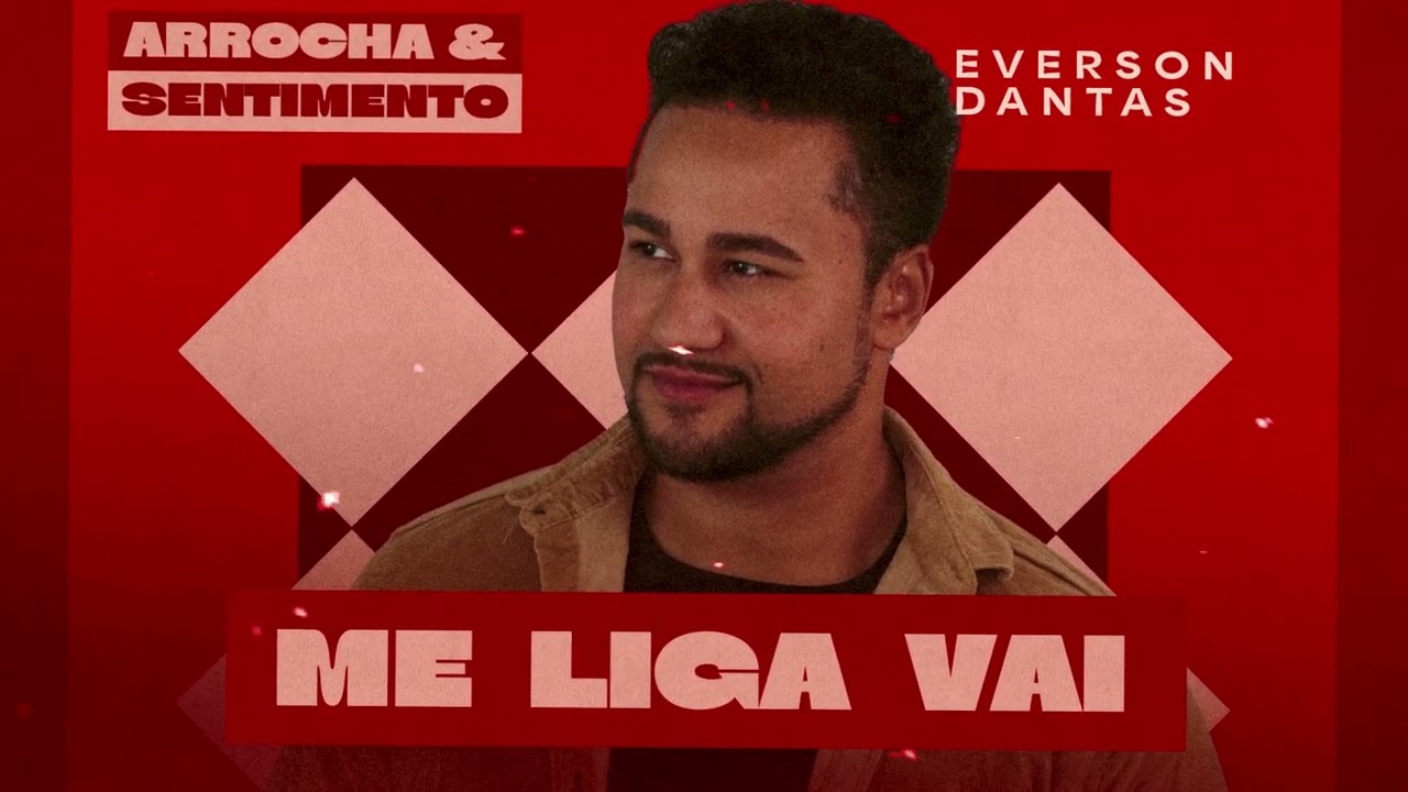 Me Liga Vai - Everton Dantas