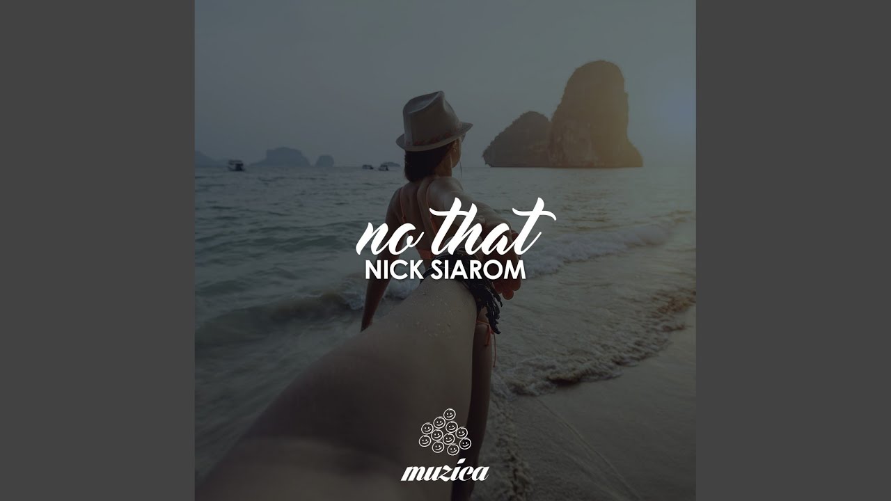 No That (Original Mix)