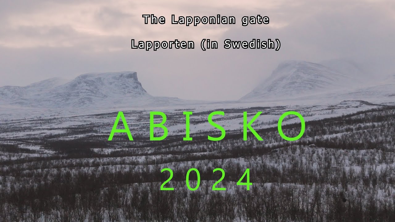 ABISKO, Sweden, 6 - 8 of January 2024 in 4K